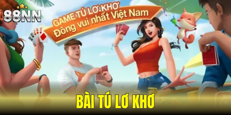 bài tú lơ khơ
