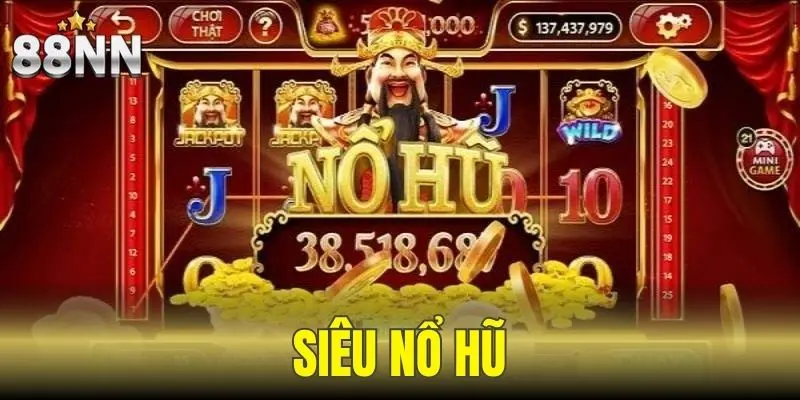 Siêu Nổ Hũ