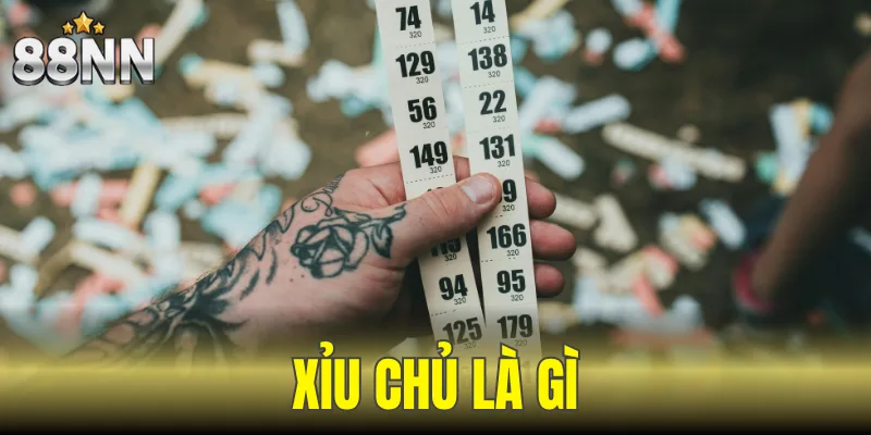 xỉu chủ là gì